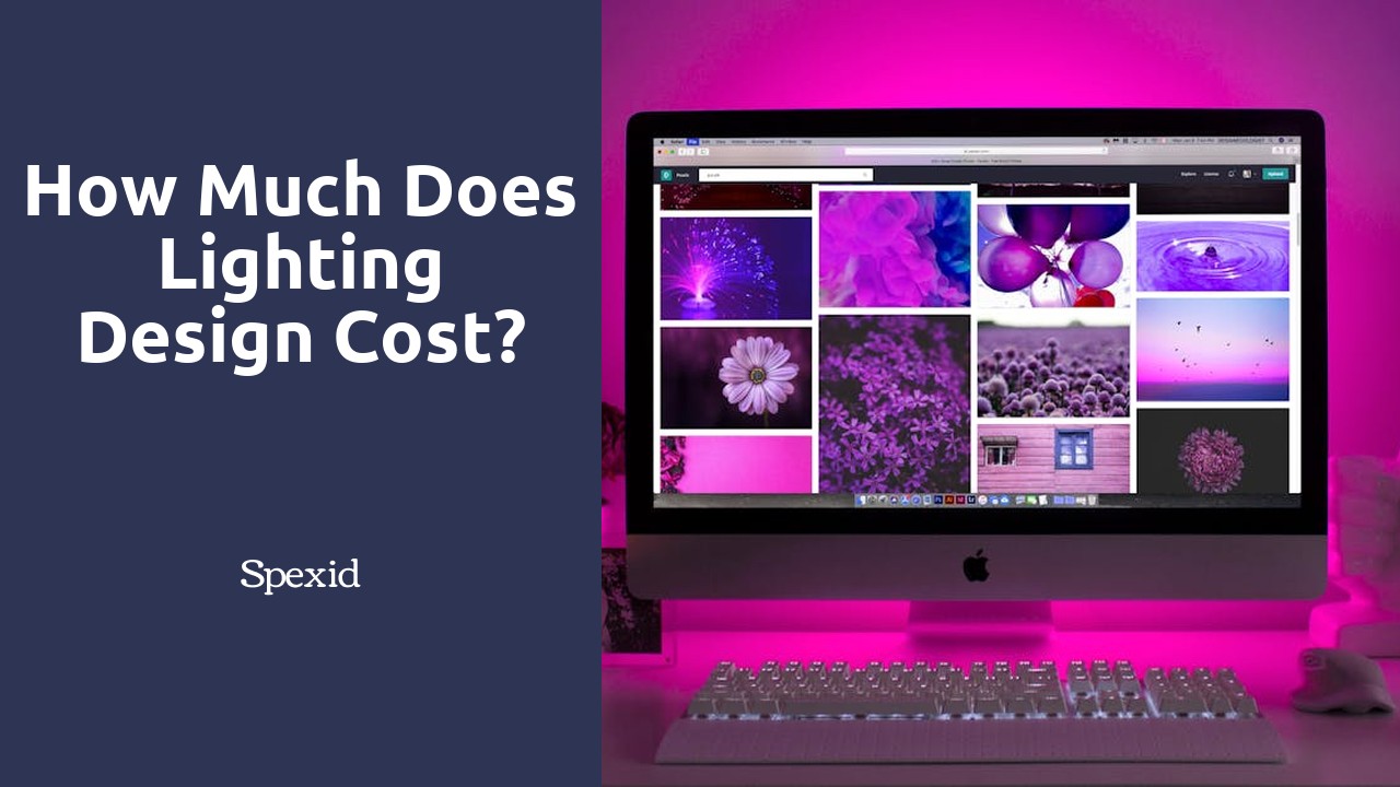 How much does lighting design cost?